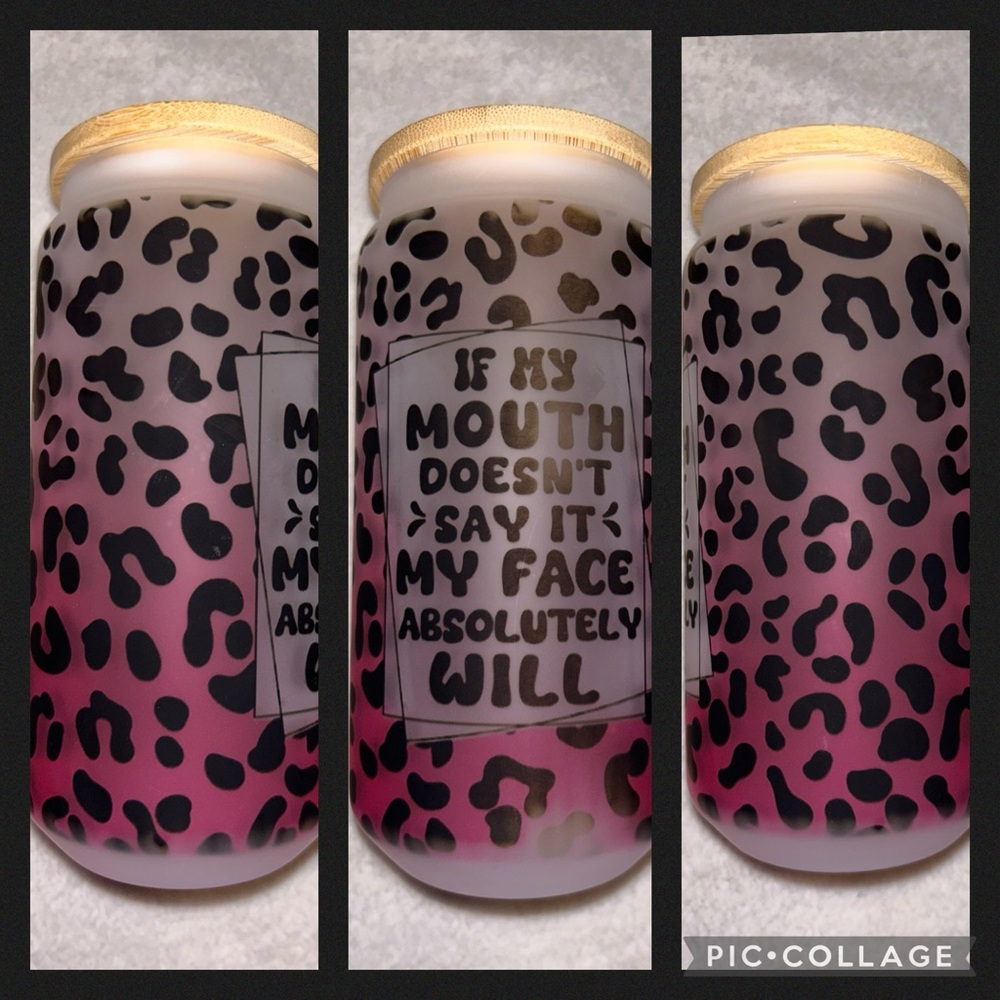 Mouth Doesn’t Say It, Face Will 18oz Tumbler